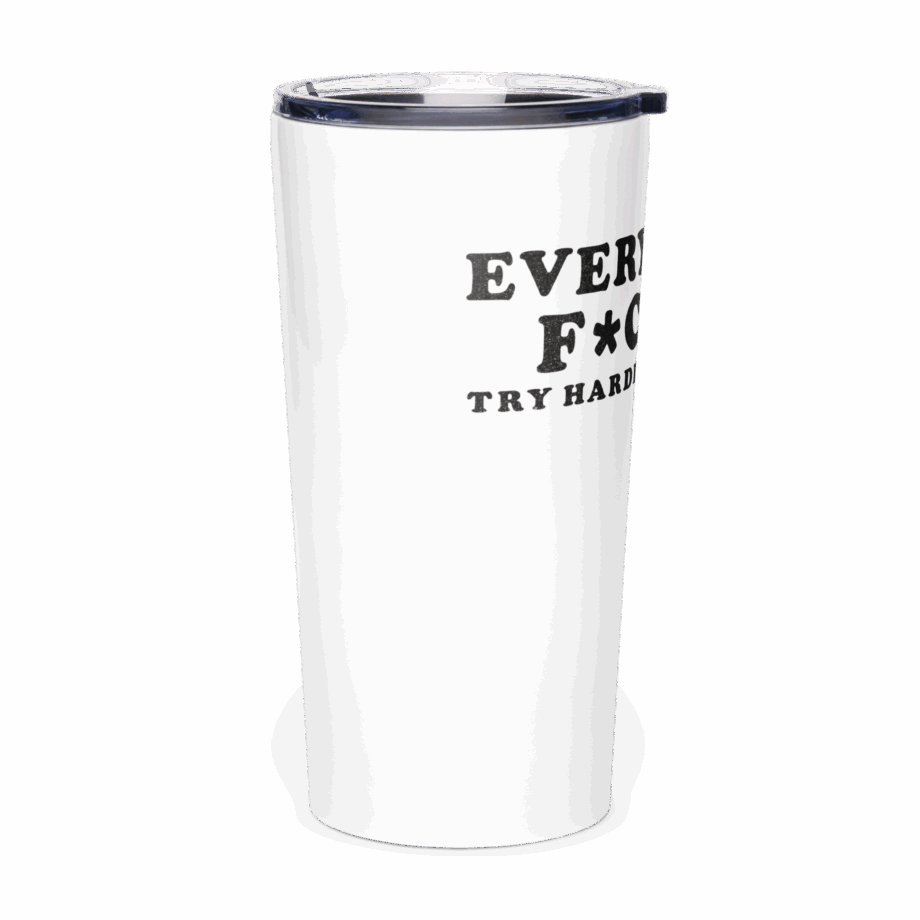 EVERYBODYS F*CKED stainless steel tumbler