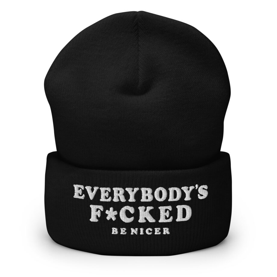 EVERYBODYS F*CKED Cuffed Beanie
