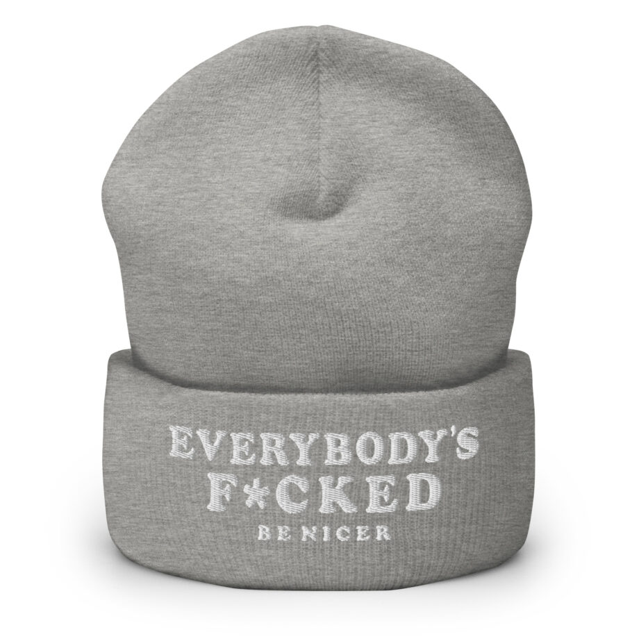 EVERYBODYS F*CKED Cuffed Beanie