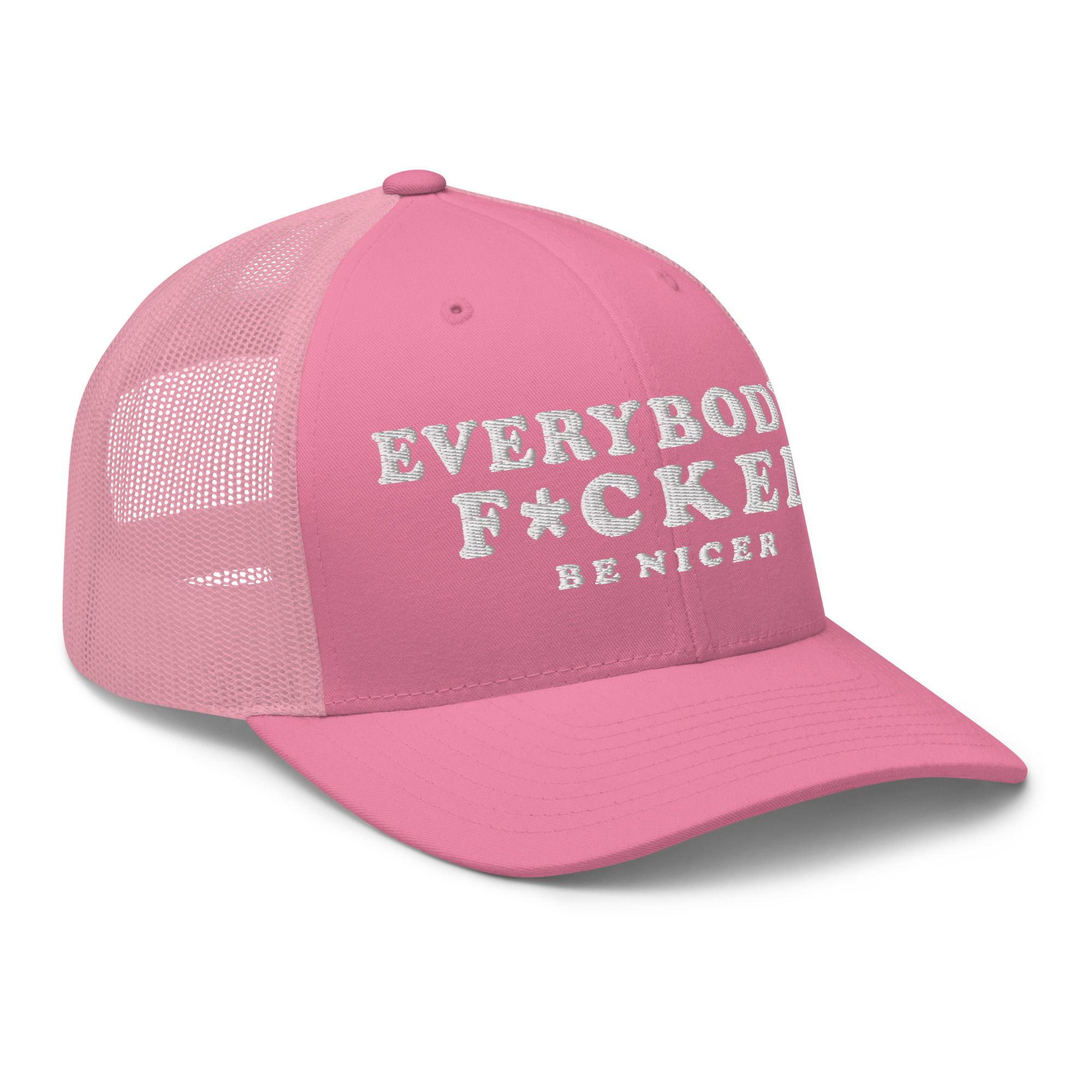 EVERYBODY’S F*CKED Trucker Cap